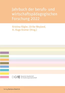 Abbildung von Kögler / Weyland | Jahrbuch der berufs- und wirtschaftspädagogischen Forschung 2022 | 1. Auflage | 2022 | beck-shop.de