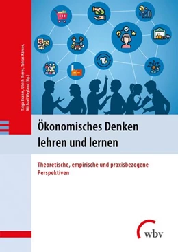 Abbildung von Brahm / Iberer | Ökonomisches Denken lehren und lernen | 1. Auflage | 2022 | beck-shop.de
