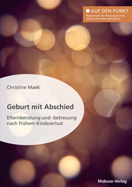 Abbildung von Maek | Geburt mit Abschied | 1. Auflage | 2022 | beck-shop.de