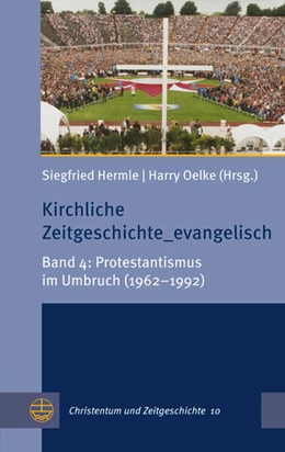 Abbildung von Hermle / Oelke | Kirchliche Zeitgeschichte_evangelisch | 1. Auflage | 2023 | beck-shop.de