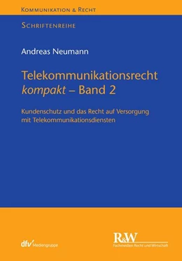 Abbildung von Neumann | Telekommunikationsrecht kompakt - Band 2 | 1. Auflage | 2023 | beck-shop.de