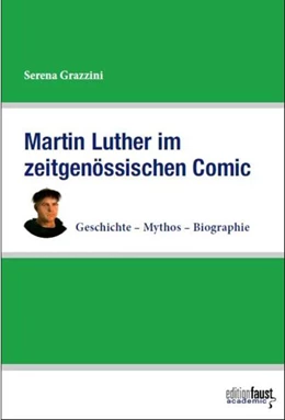 Abbildung von Grazzini | Martin Luther im zeitgenössischen Comic | 1. Auflage | 2023 | beck-shop.de