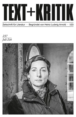 Abbildung von Preußer | TEXT + KRITIK 237 - Juli Zeh | 1. Auflage | 2023 | beck-shop.de