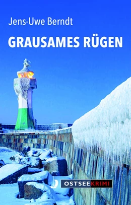 Abbildung von Berndt | Grausames Rügen | 1. Auflage | 2023 | beck-shop.de