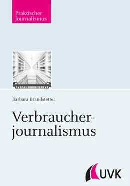 Abbildung von Brandstetter | Verbraucherjournalismus | 1. Auflage | 2014 | beck-shop.de