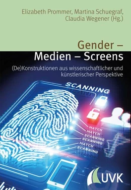 Abbildung von Wegener / Prommer | Gender - Medien - Screens | 1. Auflage | 2015 | beck-shop.de