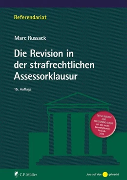 Abbildung von Russack | Die Revision in der strafrechtlichen Assessorklausur | 15. Auflage | 2023 | beck-shop.de