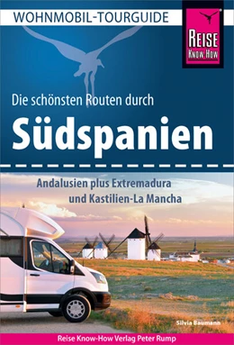 Abbildung von Baumann | Reise Know-How Wohnmobil-Tourguide Südspanien | 1. Auflage | 2023 | beck-shop.de