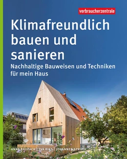 Abbildung von Raupach / Riks | Klimafreundlich bauen und sanieren | 1. Auflage | 2023 | beck-shop.de