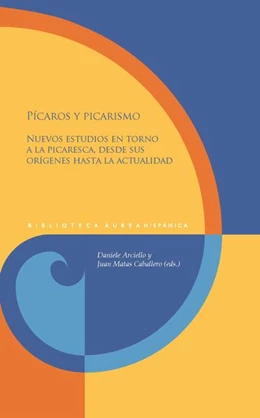 Abbildung von Arciello / Matas Caballero | Pícaros y picarismo | 1. Auflage | 2023 | beck-shop.de