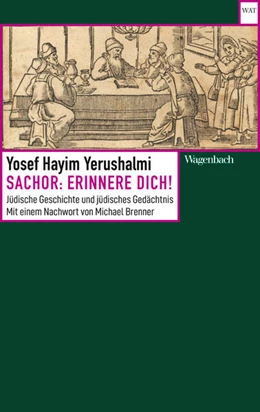 Abbildung von Yerushalmi | Sachor: Erinnere dich! | 1. Auflage | 2023 | beck-shop.de