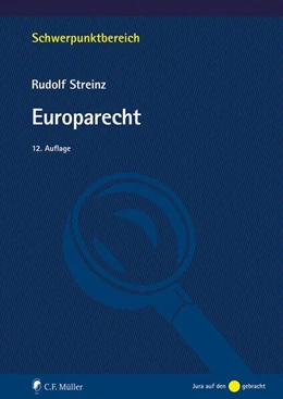 Abbildung von Streinz | Europarecht | 12. Auflage | 2023 | beck-shop.de