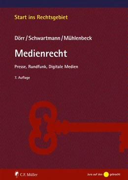 Abbildung von Dörr / Mühlenbeck | Medienrecht | 7. Auflage | 2023 | beck-shop.de