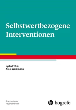Abbildung von Fehm / Weidmann | Selbstwertbezogene Interventionen | 1. Auflage | 2023 | beck-shop.de