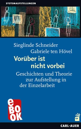 Abbildung von Schneider / Ten Hövel | Vorüber ist nicht vorbei | 1. Auflage | 2023 | beck-shop.de