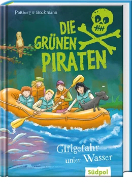 Abbildung von Poßberg / Böckmann | Die Grünen Piraten - Giftgefahr unter Wasser | 1. Auflage | 2023 | beck-shop.de