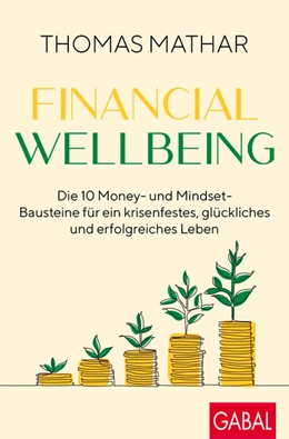 Abbildung von Mathar | Financial Wellbeing | 1. Auflage | 2023 | beck-shop.de