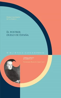 Abbildung von Calderón De La Barca / Roncero López | El postrer duelo de España | 1. Auflage | 2023 | beck-shop.de