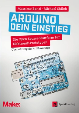 Abbildung von Banzi / Shiloh | Arduino - dein Einstieg | 4. Auflage | 2023 | beck-shop.de