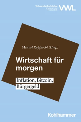 Abbildung von Rupprecht | Wirtschaft für morgen | 1. Auflage | 2023 | beck-shop.de