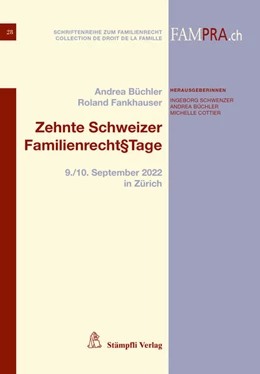 Abbildung von Andrea Büchler / Roland Fankhauser | Zehnte Schweizer Familienrecht§Tage | 1. Auflage | 2023 | beck-shop.de