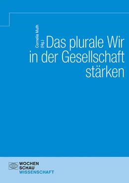 Abbildung von Muth | Das Plurale Wir in der Gesellschaft stärken | 1. Auflage | 2023 | beck-shop.de