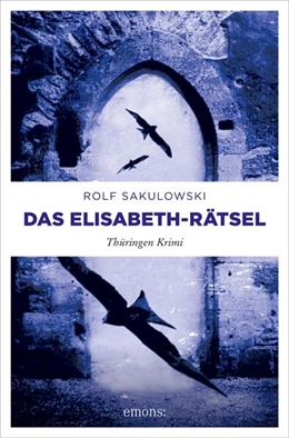 Abbildung von Sakulowski | Das Elisabeth-Rätsel | 1. Auflage | 2023 | beck-shop.de