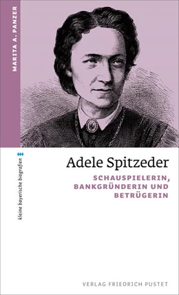 Abbildung von Panzer | Adele Spitzeder | 1. Auflage | 2023 | beck-shop.de