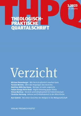 Abbildung von Die Professoren u. Professorinnen der Fakultät für Theologie der Kath. Privat-Universität Linz | Verzicht | 1. Auflage | 2023 | beck-shop.de