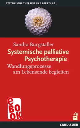 Abbildung von Burgstaller | Systemische palliative Psychotherapie | 1. Auflage | 2023 | beck-shop.de