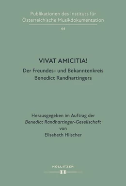 Abbildung von Benedict Randhartinger-Gesellschaft / Hilscher | Vivat Amicitia! | 1. Auflage | 2023 | beck-shop.de