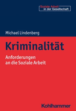 Abbildung von Lindenberg | Kriminalität | 1. Auflage | 2024 | beck-shop.de