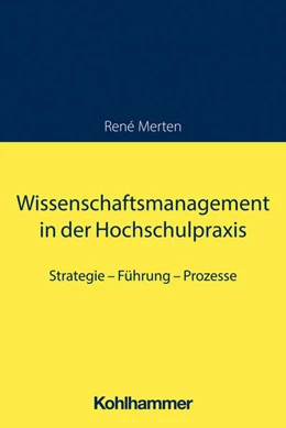 Abbildung von Merten | Wissenschaftsmanagement in der Hochschulpraxis | 1. Auflage | 2024 | beck-shop.de
