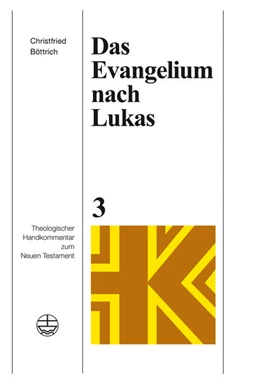Abbildung von Böttrich | Das Evangelium nach Lukas | 1. Auflage | 2024 | beck-shop.de