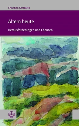 Abbildung von Grethlein | Altern heute | 1. Auflage | 2024 | beck-shop.de