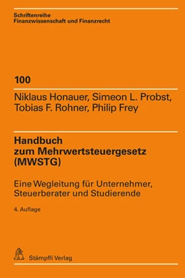 Abbildung von Honauer / Probst | Handbuch zum Mehrwertsteuergesetz (MWSTG) | 4. Auflage | 2024 | beck-shop.de
