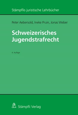 Abbildung von Aebersold / Pruin | Schweizerisches Jugendstrafrecht | 4. Auflage | 2024 | beck-shop.de