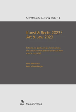 Abbildung von Mosimann / Schönenberger | Kunst & Recht 2023 / Art & Law 2023 | 1. Auflage | 2024 | beck-shop.de