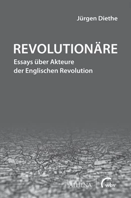Abbildung von Diethe | Revolutionäre | 1. Auflage | 2023 | beck-shop.de