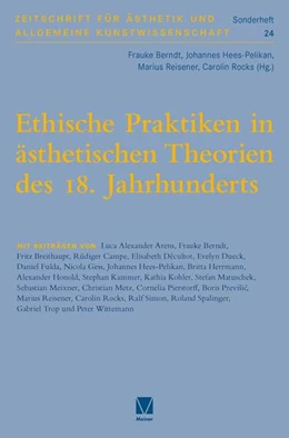 Abbildung von Berndt / Hees-Pelikan | Ethische Praktiken in ästhetischen Theorien des 18. Jahrhunderts | 1. Auflage | 2024 | beck-shop.de