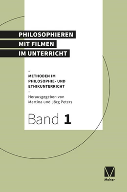 Abbildung von Peters | Philosophieren mit Filmen im Unterricht | 1. Auflage | 2024 | beck-shop.de