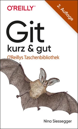 Abbildung von Siessegger | Git - kurz & gut | 2. Auflage | 2024 | beck-shop.de