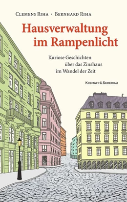 Abbildung von Riha | Hausverwaltung im Rampenlicht | 1. Auflage | 2024 | beck-shop.de