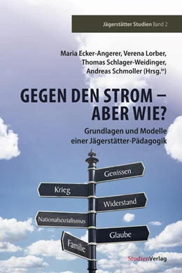 Abbildung von Ecker-Angerer / Schmoller | Gegen den Strom - Aber wie? | 1. Auflage | 2024 | beck-shop.de