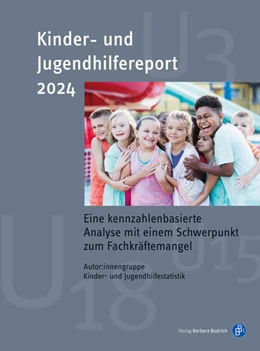 Abbildung von Rauschenbach / Mühlmann | Kinder- und Jugendhilfereport 2024 | 1. Auflage | 2024 | beck-shop.de
