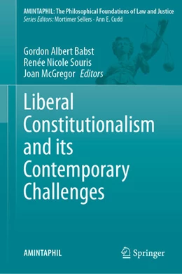 Abbildung von Babst / Souris | Liberal Constitutionalism and its Contemporary Challenges | 1. Auflage | 2024 | beck-shop.de