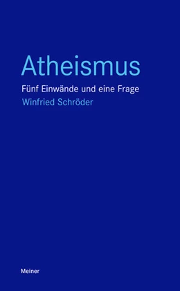 Abbildung von Schröder | Atheismus | 1. Auflage | 2023 | beck-shop.de
