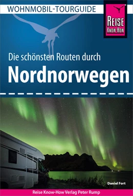 Abbildung von Fort | Reise Know-How Wohnmobil-Tourguide Nordnorwegen | 1. Auflage | 2023 | beck-shop.de