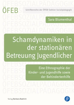 Abbildung von Blumenthal | Schamdynamiken in der stationären Betreuung Jugendlicher | 1. Auflage | 2023 | beck-shop.de