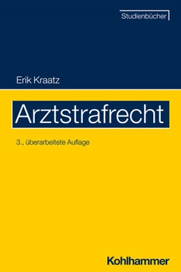 Abbildung von Kraatz | Arztstrafrecht | 3. Auflage | 2023 | beck-shop.de